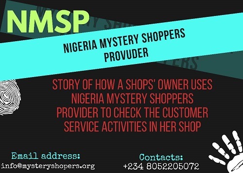 THE INTERESTING STORY OF A SHOP OWNER USING MYSTERY SHOPPERS IN ABUJA ...